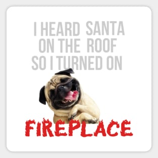 Funny Christmas Dog Saying Magnet
